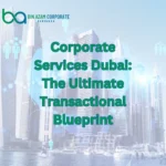 Corporate Services Dubai
